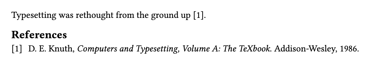A sentence ending in the mark [1], and beneath it a References list giving Knuth’s The TeXbook, Addison-Wesley, 1986